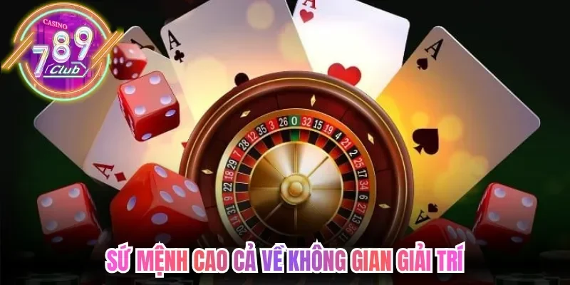 Giới Thiệu 789Club – Thiên Đường Giải Trí Thượng Lưu 3 789club Sứ mệnh cao cả về không gian giải trí