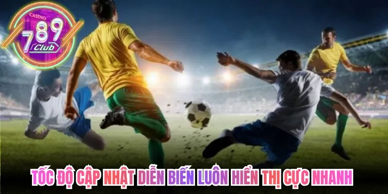 Thể Thao 789club Cập Nhật Tỷ Lệ Hấp Dẫn Mỗi Ngày Chuẩn Xác 2 789club Tốc độ cập nhật diễn biến luôn hiển thị cực nhanh