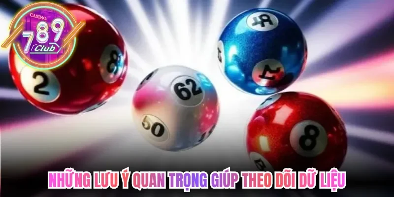 Xổ Số 789club Cập Nhật Dữ Liệu Nhanh Từng Khung Giờ 3 789club Những lưu ý quan trọng giúp theo dõi dữ liệu thuận tiện
